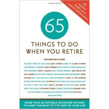 65 Things to Do When You Retire